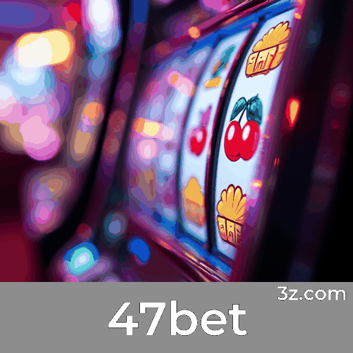 47bet Promo: Estratégias de Maximização de Recompensas para Jogadores Brasileiros