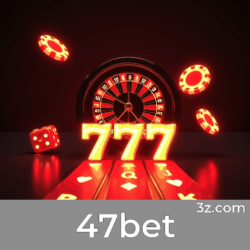 Experiência de Casino Superior no 47bet: Jogos e Serviços Excepcionais