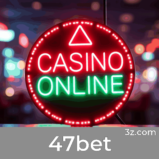 47bet: Tudo Sobre Esportes com Odds Instantâneas para Brasileiros
