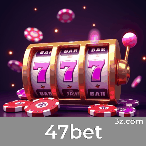 47bet: Bônus Generosos, Perfeito para Jogadores Brasileiros